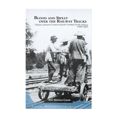 Book front cover "Blood and Sweat Over the Railway Tracks"